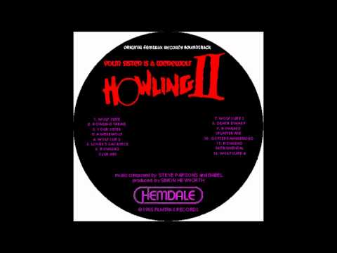 Howling II Soundtrack / Steve Parsons &amp; Babel - Howling Club Mix (1985)